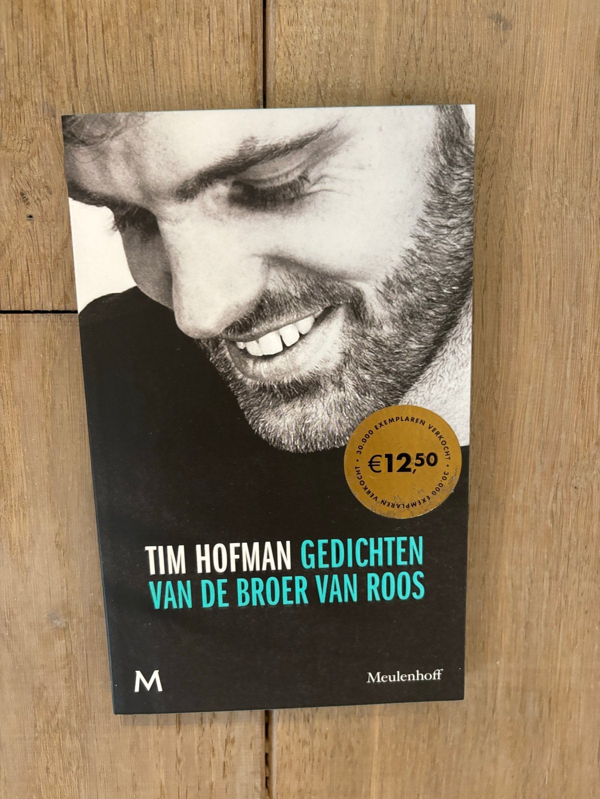 Tim Hofman - Gedichten van de broer van Roos (Poëzie), Ophalen of Verzenden, Gelezen, Eén auteur