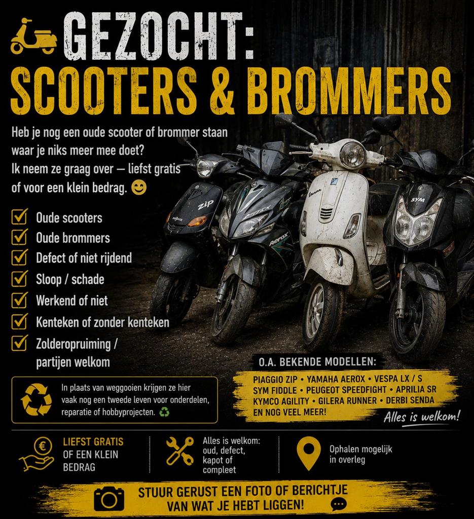 Gezocht: Scooters & Brommers - Gratis of kleine vergoeding, Fietsen en Brommers, Scooters | Overige merken, Ophalen, Gebruikt