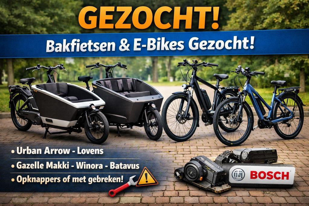 Gezocht: Bakfietsen & E-bikes (ook opknappers welkom!), Fietsen en Brommers, Fietsen | Bakfietsen, Ophalen of Verzenden, Zo goed als nieuw