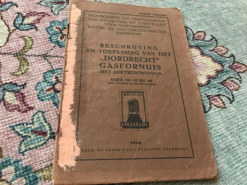Beschrijving en toepassing vh Dordrecht Gasfornuis, Ophalen of Verzenden