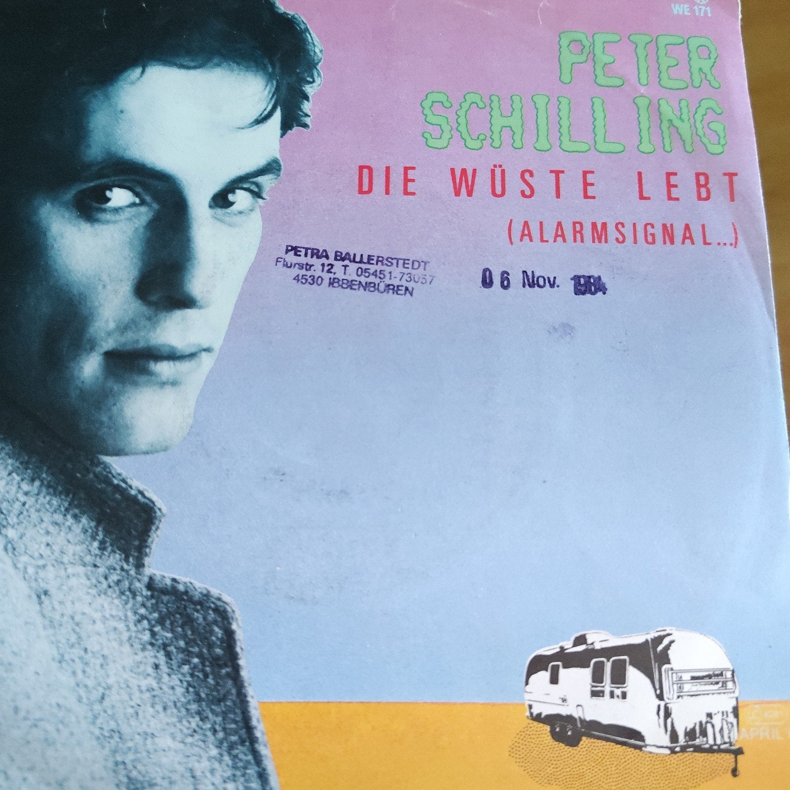 Peter Schilling - Die Wüste Lebt (Alarmsignal...) Single, Ophalen of Verzenden, Gebruikt, 7 inch