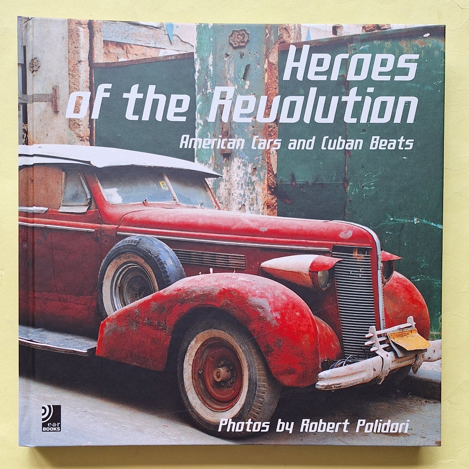 Heroes of the Revolution: American Cars and Cuban Beats, Ophalen of Verzenden, Zo goed als nieuw, Artiest