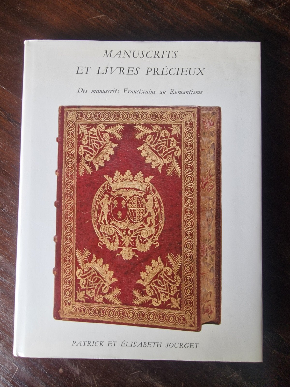 Manuscrits et Livres Précieux - Patrick et Elisabeth Sourget, Antiek en Kunst, Ophalen of Verzenden, Patrick et Elisabeth Sourget