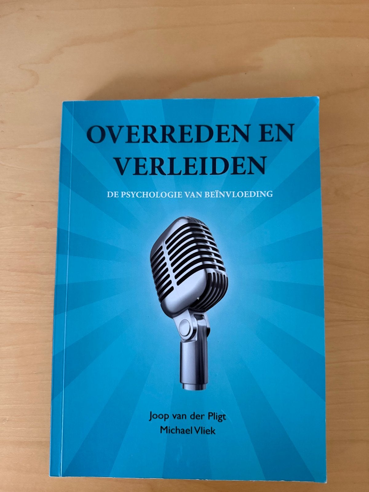 Overreden en Verleiden: De Psychologie van Beïnvloeding, Ophalen of Verzenden, Zo goed als nieuw, Sociale psychologie