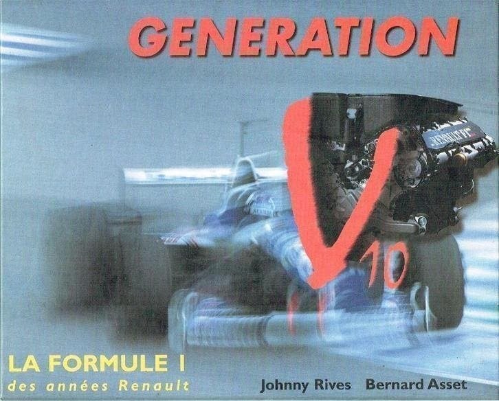 Generation V10 La formule 1 des annees Renault 1997, Ophalen of Verzenden, Zo goed als nieuw, Renault