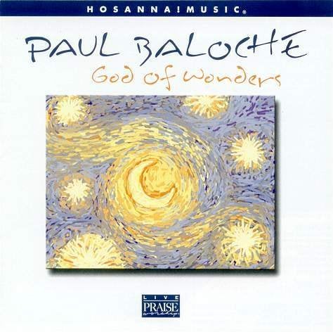 SALE--CD PAUL BALOCHE - God of wonders, Verzenden, Zo goed als nieuw, Gospel