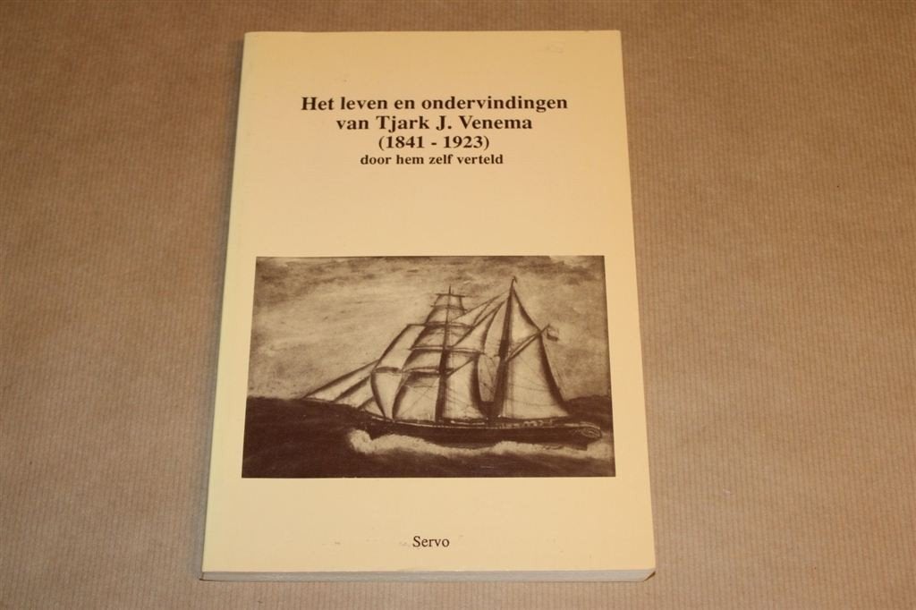 Het leven en ondervindingen van Tjark J. Venema [1841-1923], Ophalen of Verzenden, Zo goed als nieuw