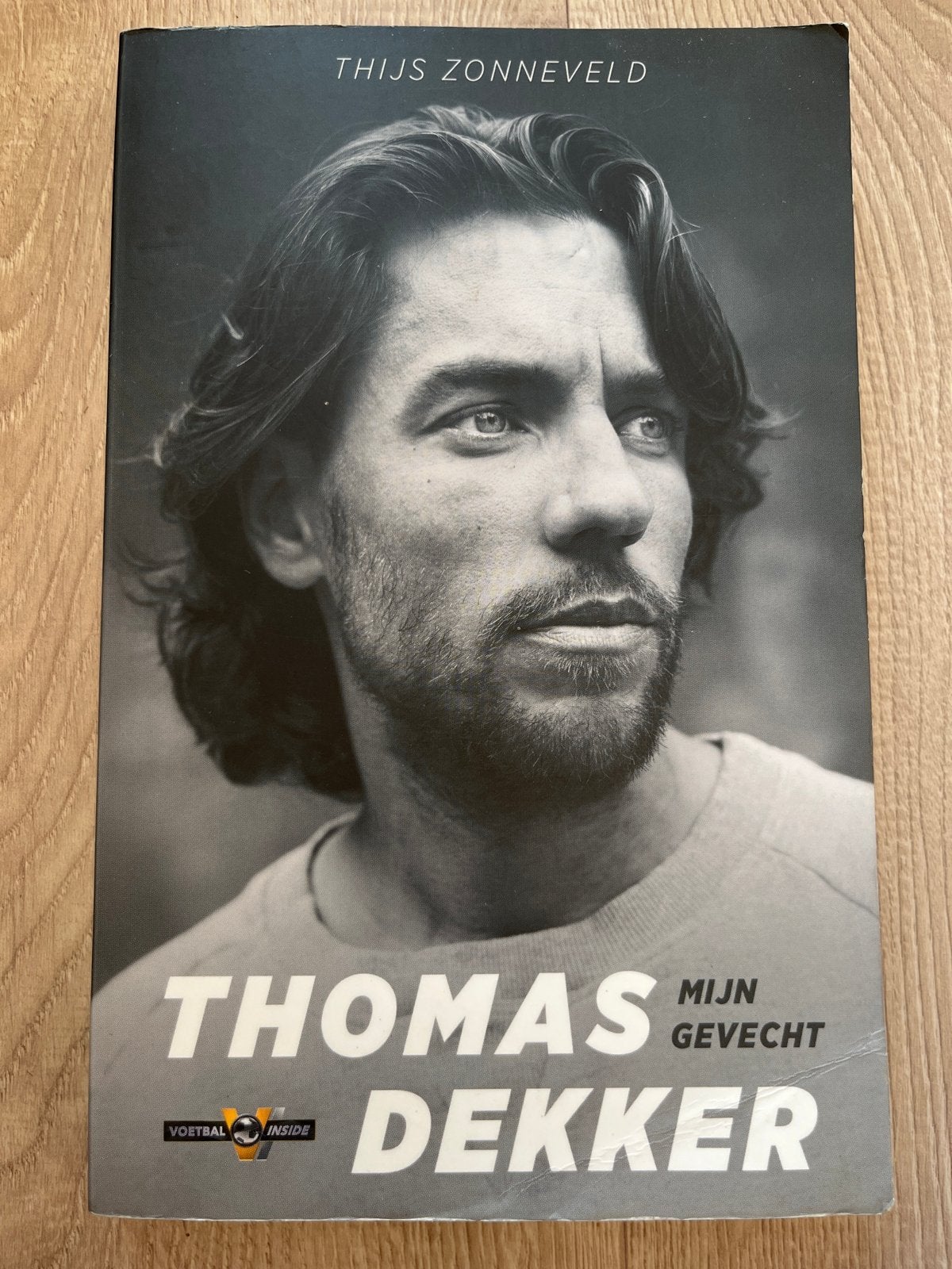 Thomas Dekker - Mijn Gevecht (Voetbal Inside), Ophalen, Zo goed als nieuw, Sport