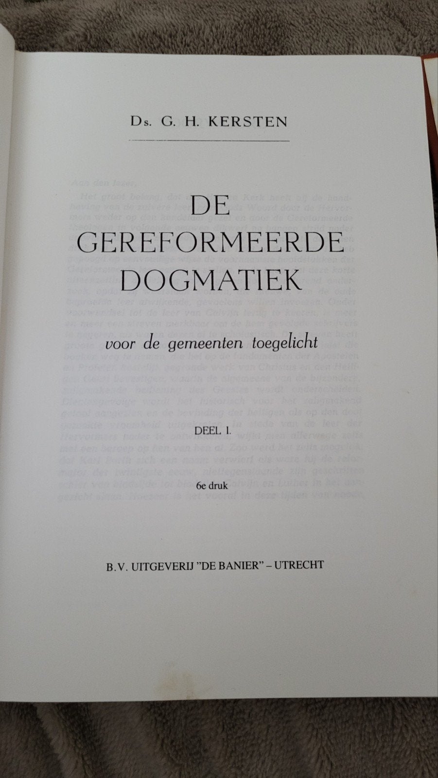 De Gereformeerde Dogmatiek - Ds. G. H. Kersten (Deel 1 en 2), Gelezen, Christendom | Protestants, Ophalen of Verzenden, Ds. G.H. Kersten