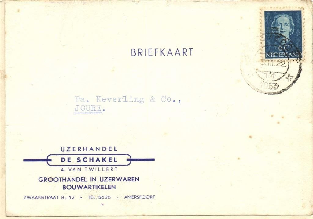 IJzerhandel De Schakel, Amersfoort - 03.1953 - briefkaart, Ophalen of Verzenden, Briefkaart