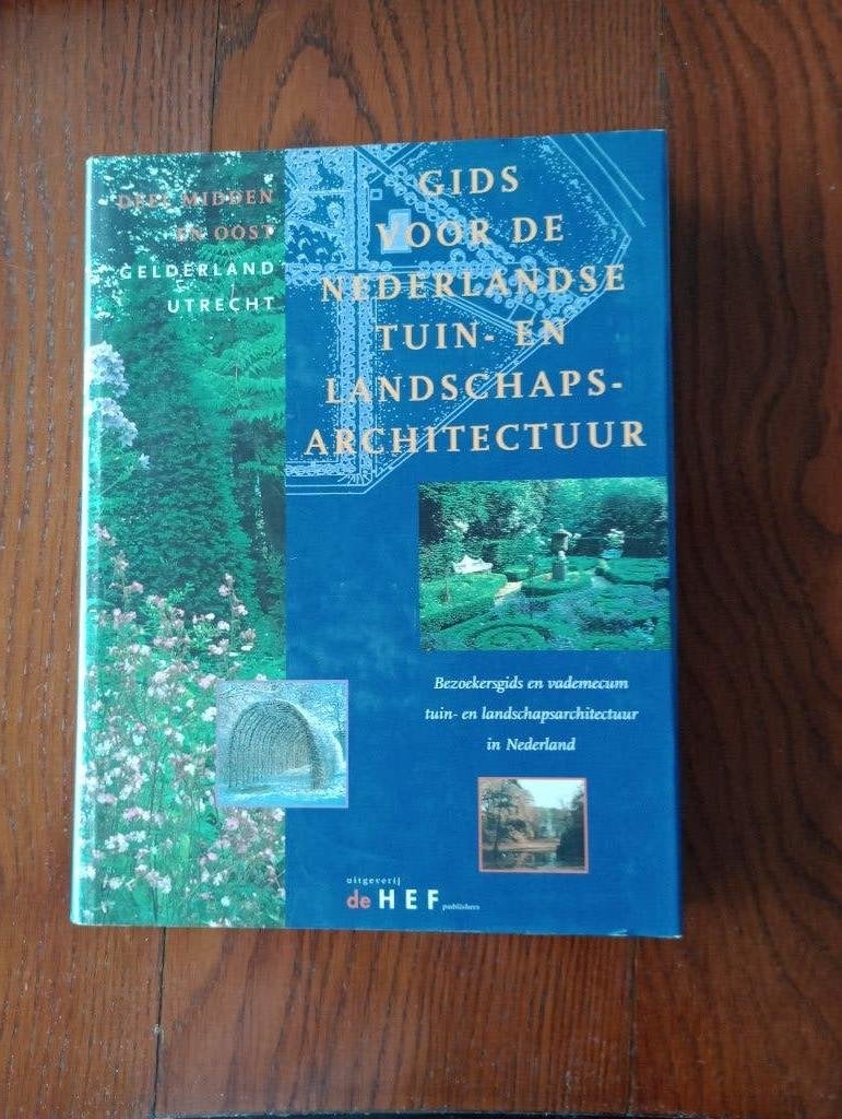 Gids voor de Nederlandse tuin- en landschapsarchitectuur, Diverse auteurs, Ophalen of Verzenden, Zo goed als nieuw, Tuinieren en Tuinplanten
