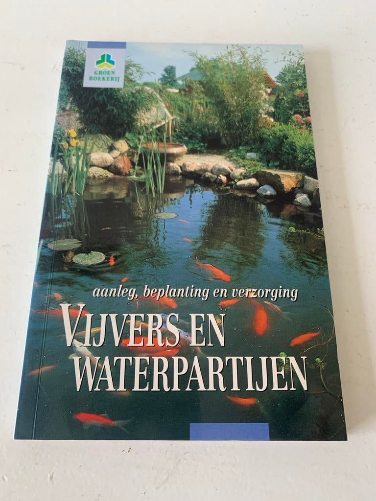 Vijvers en waterpartijen: aanleg, beplanting en verzorging, Tuin en Terras, Vijvers, Ophalen of Verzenden, Zo goed als nieuw