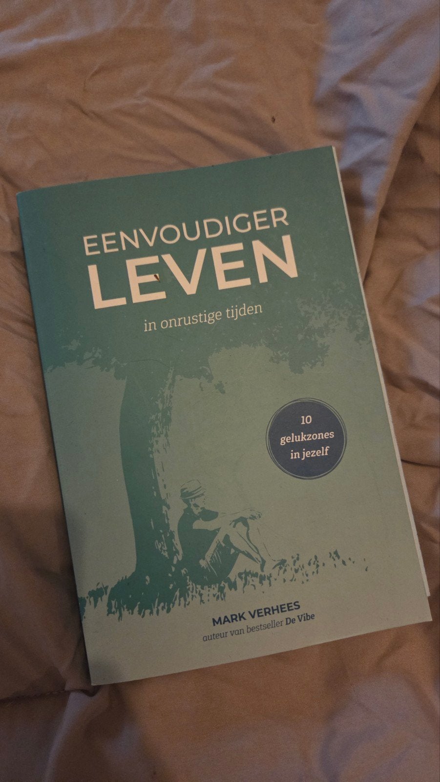 Eenvoudiger Leven in Onrustige Tijden - Mark Verhees, Ophalen of Verzenden