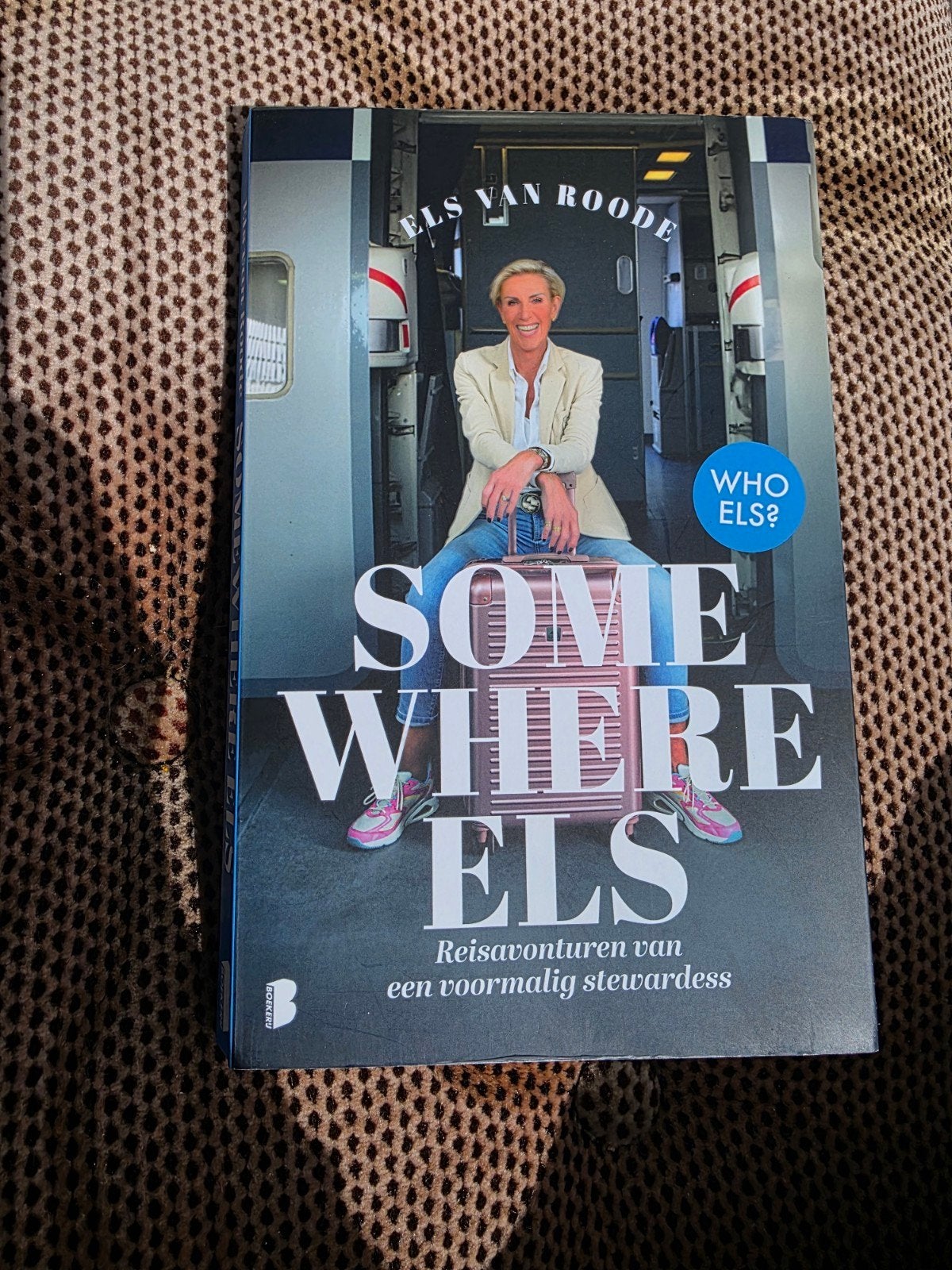 Somewhere Els - Reisavonturen van een voormalig stewardess, Boeken, Ophalen of Verzenden, Zo goed als nieuw, Els van Roode, Europa