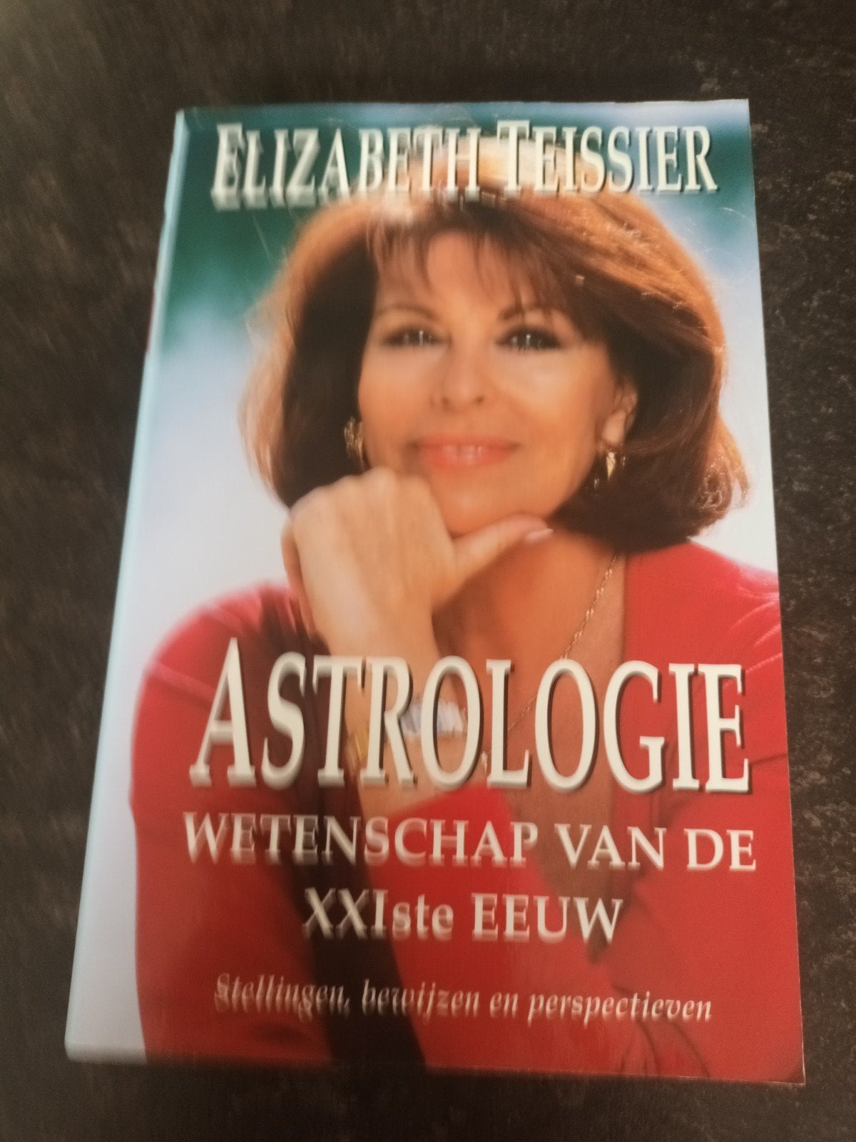 Elizabe Teissier - Astrologie, wetenschap van de XXIste eeuw, Astrologie, Overige typen, Ophalen of Verzenden, Zo goed als nieuw