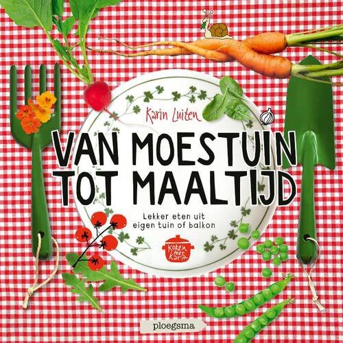 Karin Luiten - Van moestuin tot maaltijd, Ophalen of Verzenden, Nieuw, Karin Luiten