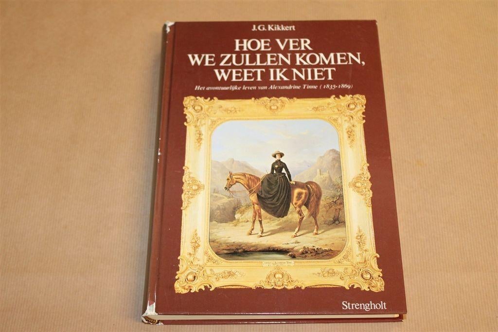 Alexandrine Tinne — Avontuurlijk Leven — Reisverhalen, Ophalen of Verzenden, Gelezen, Europa