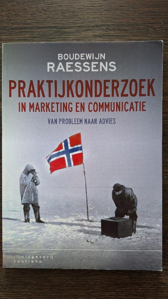 Praktijkonderzoek in marketing en communicatie, Ophalen of Verzenden, Gelezen, Economie en Marketing