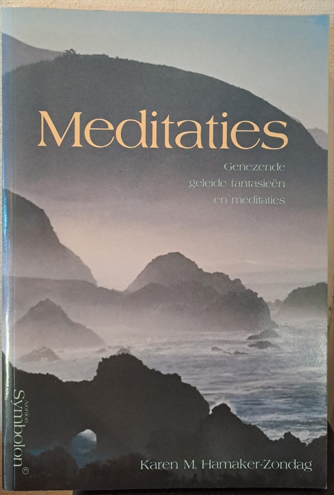Meditaties: Genezende geleide fantasieën en meditaties, Boeken, Meditatie of Yoga, Verzenden, Karen M. Hamaker-Zondag, Zo goed als nieuw