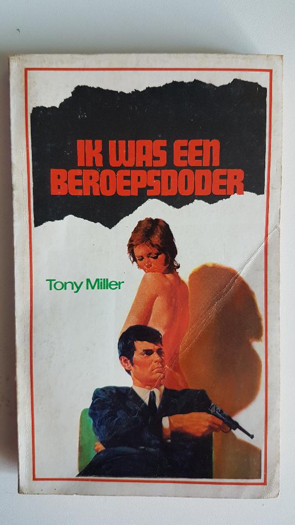 Tony Miller, Ik was een beroepsdoder, gelezen, Ophalen of Verzenden, Gelezen