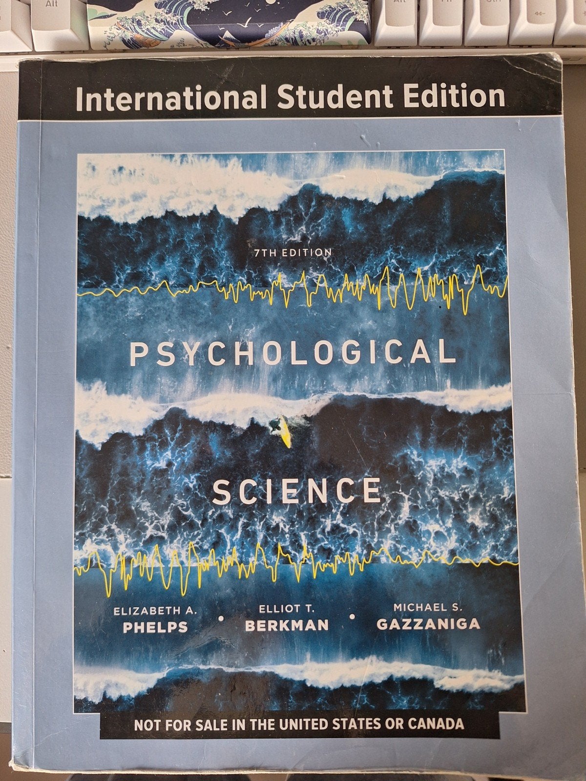 Psychological Science 7e - Elizabeth Phelps, Boeken, Ophalen of Verzenden, Gelezen, WO, Elizabeth Phelps
