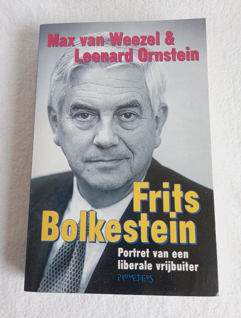 Frits Bolkestein door Max van Weezel, Boeken, Ophalen of Verzenden, Zo goed als nieuw, Politiek