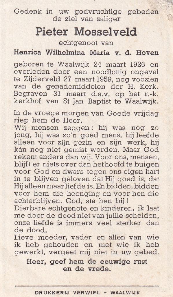 Mosselveld Pieter  1926 Waalwijk 1959 Zijderveld  ongeval, Ophalen of Verzenden, Bidprentje