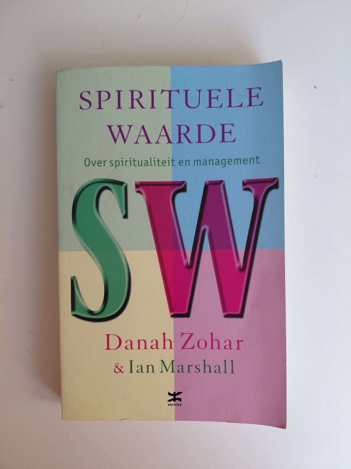 D. Zohar - Spirituele waarde, Gelezen, Achtergrond en Informatie, Spiritualiteit algemeen, Ophalen of Verzenden