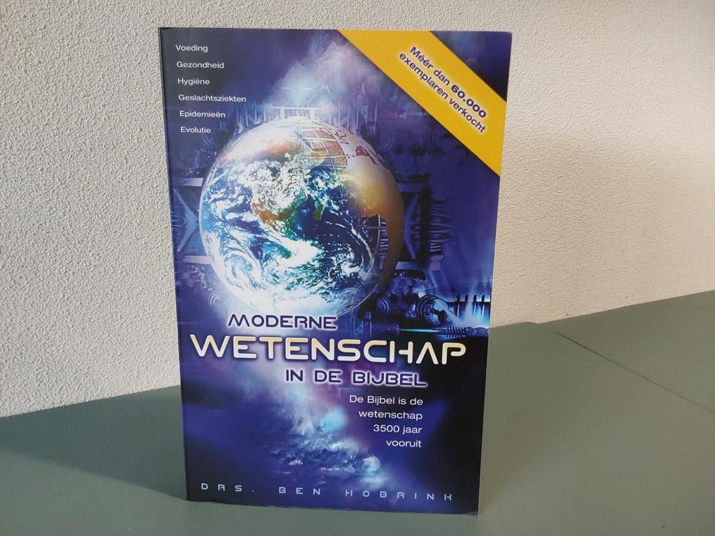 Moderne wetenschap in de Bijbel / Ben Hobrink, Jodendom, Ben Hobrink, Ophalen of Verzenden, Zo goed als nieuw