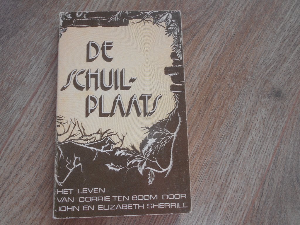 De schuilplaats. Het leven van Corrie ten Boom door John en, Ophalen of Verzenden, Tweede Wereldoorlog, Zo goed als nieuw, Overige onderwerpen
