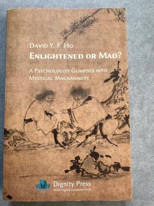David Y.F.Ho: Enlightened or Mad?, Verzenden, Zo goed als nieuw, David Y.F. Ho