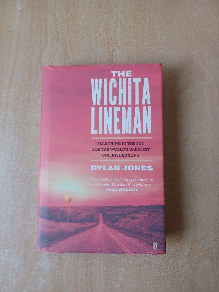The Wichita Lineman - Dylan Jones (Boek), Artiest, Dylan Jones, Ophalen, Gelezen