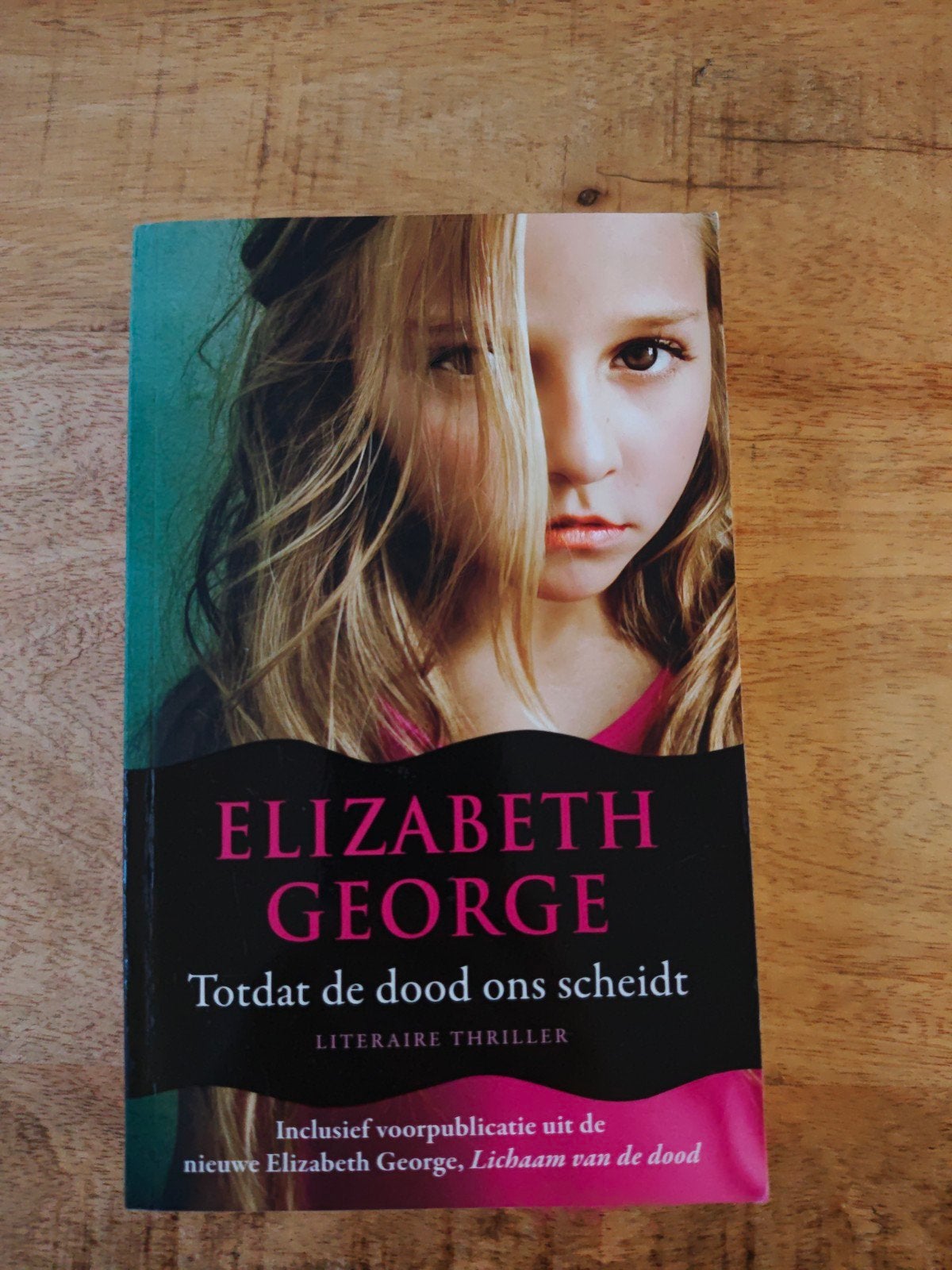Elizabeth George - Totdat de dood ons scheidt, Ophalen of Verzenden, Zo goed als nieuw, Elizabeth George, Wereld overig