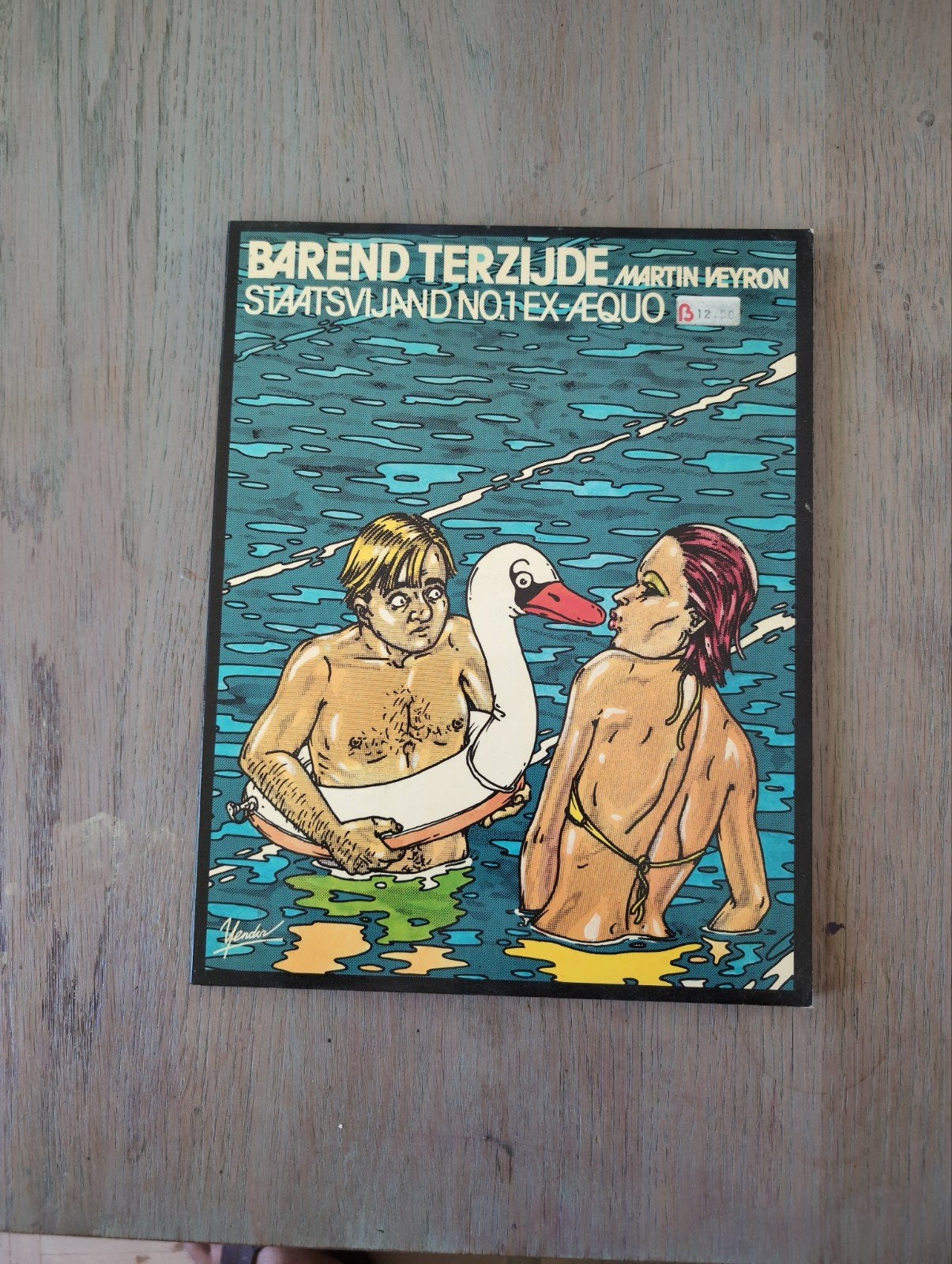 Barend Terzijde - Staatsvijand No. 1 Ex-Aequo, Eén stripboek, Ophalen of Verzenden, Gelezen, Barend Terzijde, Martin Veyron