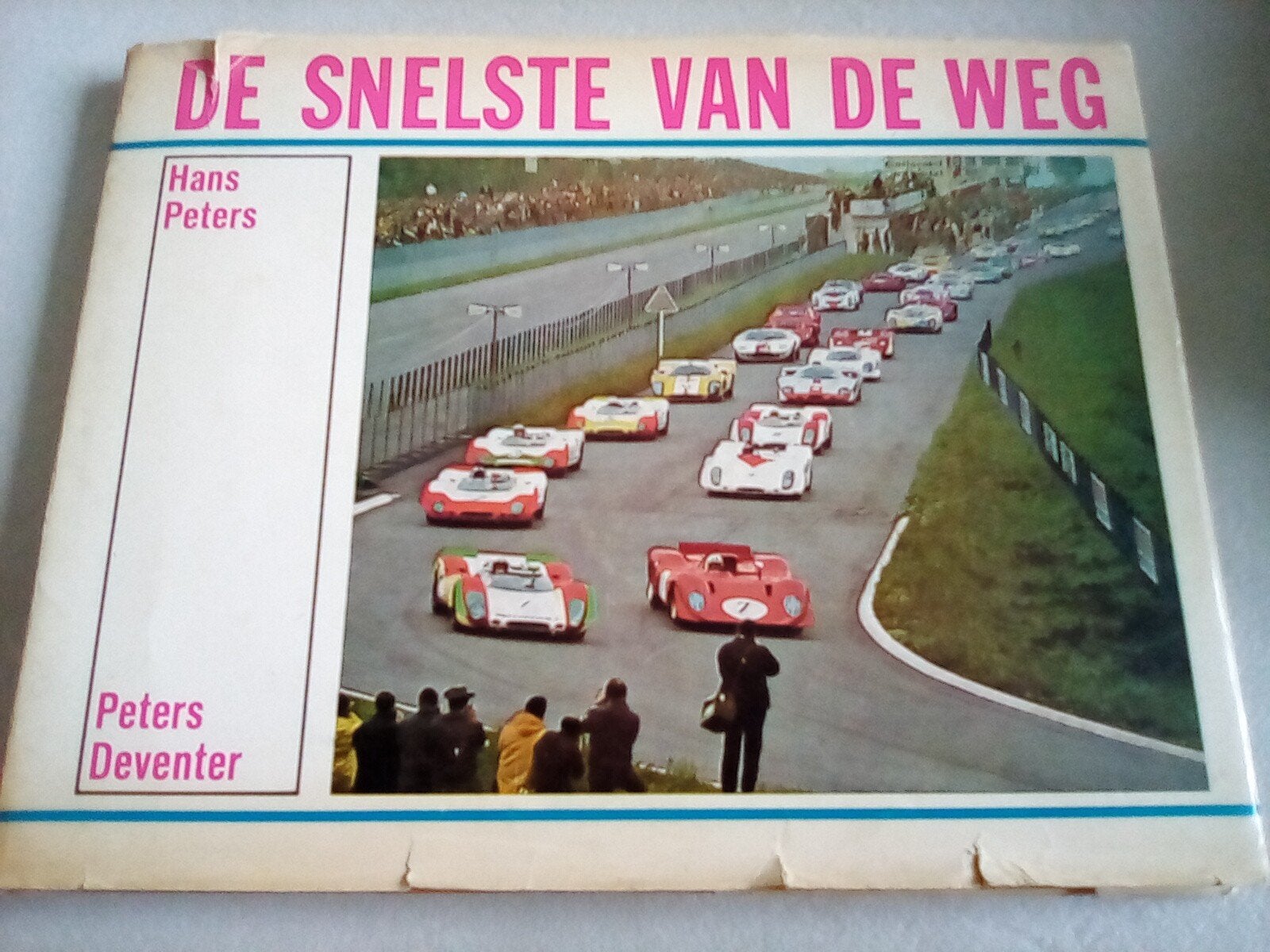 De Snelste van de Weg - Hans Peters, Ophalen of Verzenden, Zo goed als nieuw, Algemeen
