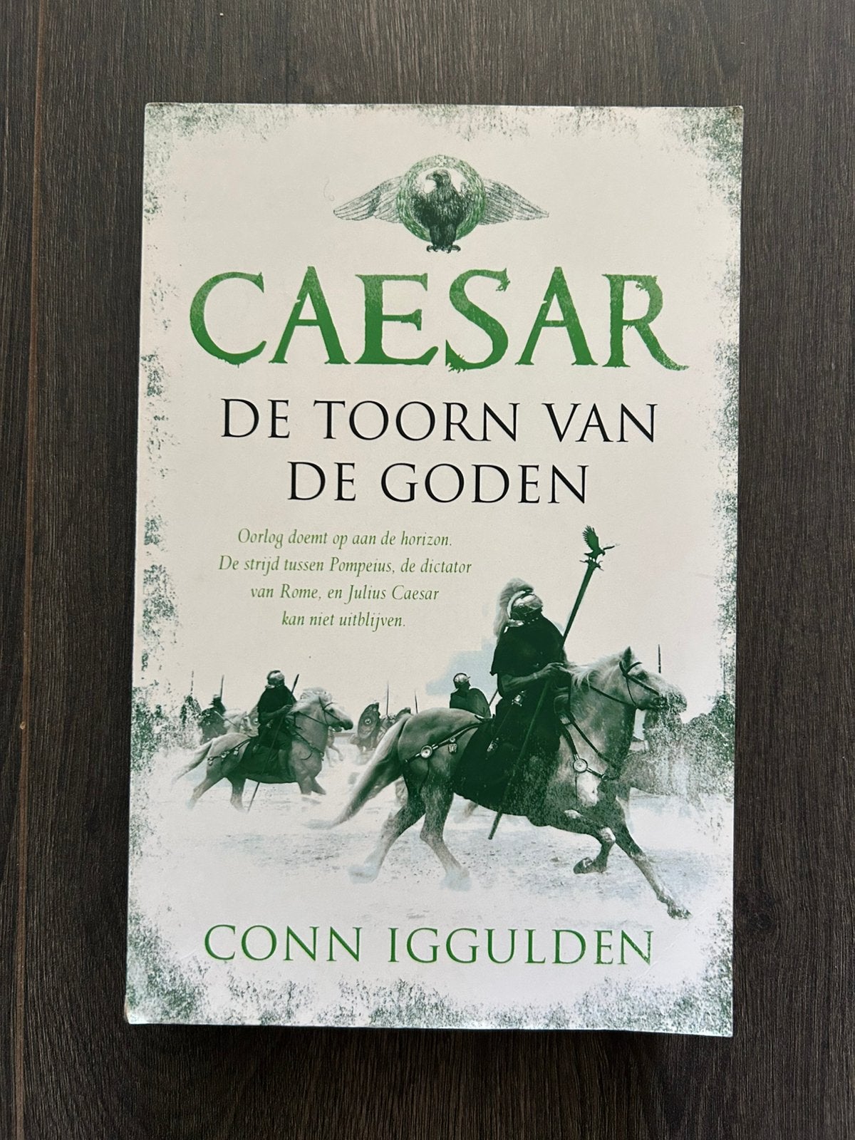 Caesar. De toorn van goden - Conn Iggulden, Ophalen of Verzenden, Zo goed als nieuw