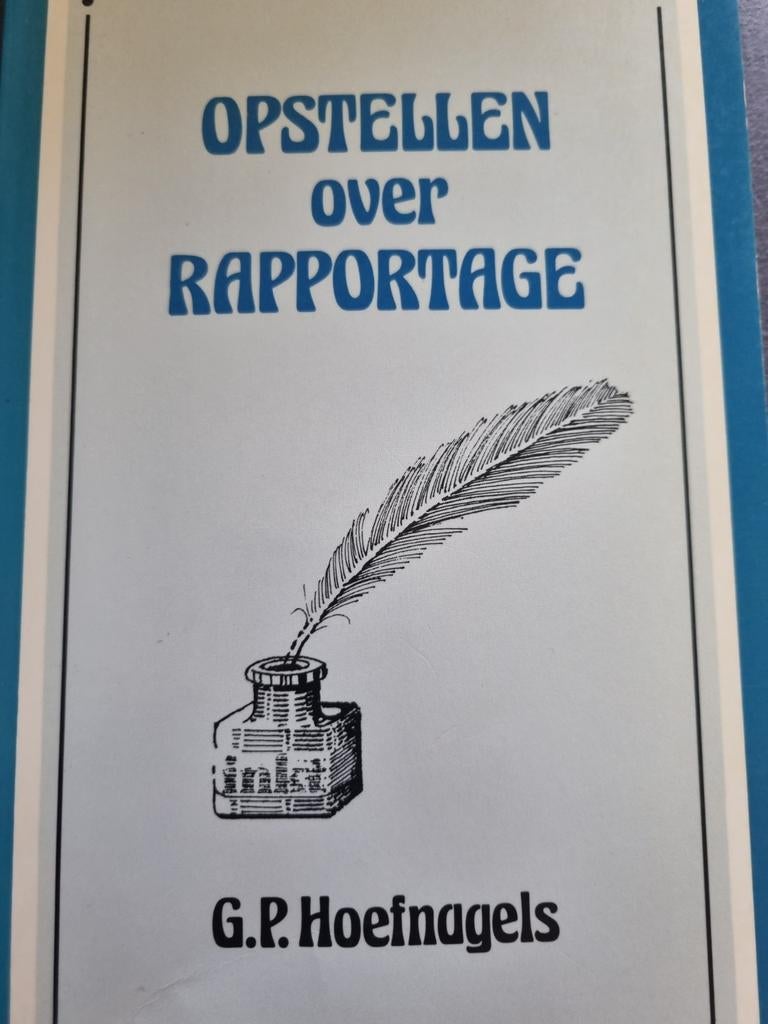 Opstellen over Rapportage - G.P. Hoefnagels, Boeken, Ophalen of Verzenden