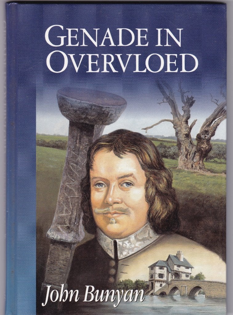 Bunyan, John – Genade in overvloed, Ophalen of Verzenden, Nieuw, Bunyan, John, Christendom | Protestants