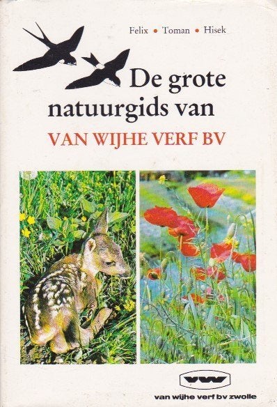 J. Felix - J. Toman - K. Hisek -Thieme's De Grote Natuurgids, Ophalen of Verzenden, Zo goed als nieuw, Natuur algemeen, J. Felix - J. Toman - K. Hisek