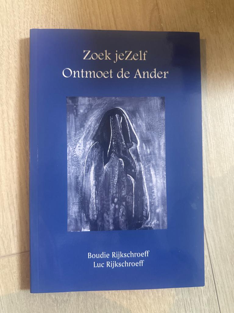 Zoek jeZelf Ontmoet de Ander - Boudie & Luc Rijkschroeff, Ophalen of Verzenden, Zo goed als nieuw, Spiritualiteit algemeen, Achtergrond en Informatie