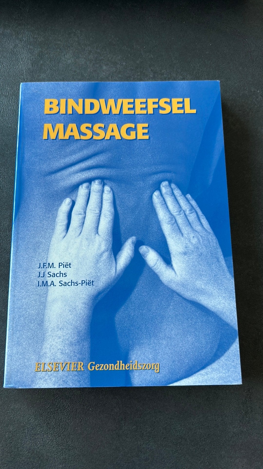 Bindweefselmassage, Zo goed als nieuw, Natuurwetenschap, J.F.M. Piet; J.J. Sachs; I.M.A. Sachs-Piet, Ophalen of Verzenden