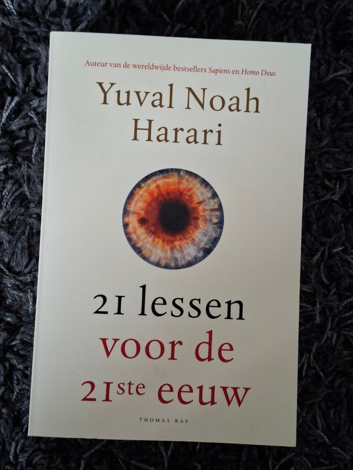 21 lessen voor de 21ste eeuw - Yuval Noah Harari, Ophalen of Verzenden, Zo goed als nieuw, Yuval Noah Harari
