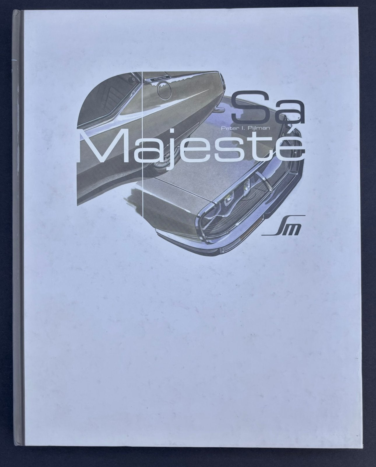 Boek Sa Majesté - Peter I. Pijmen -Citroën SM, Boeken, Ophalen of Verzenden, Zo goed als nieuw, Citroën