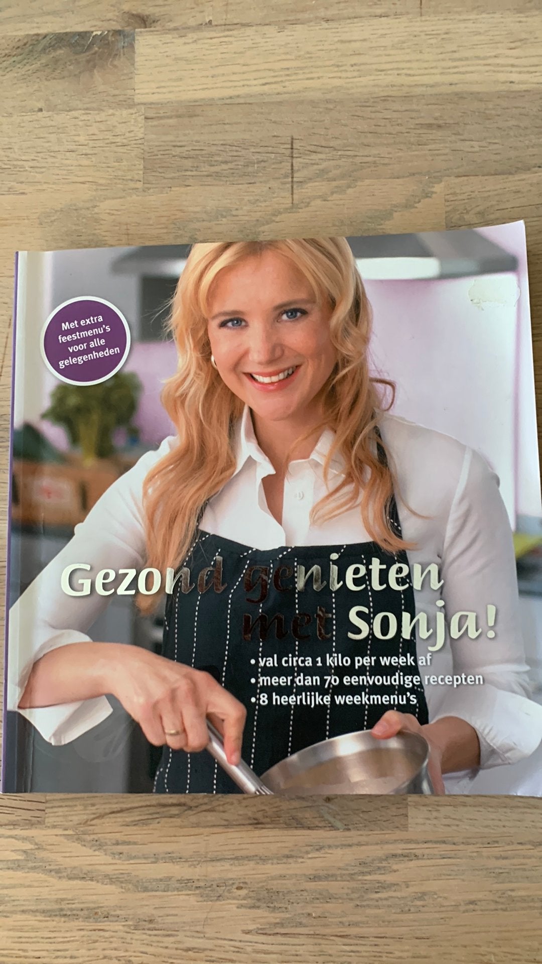 Gezond Genieten Sonja Bakker, Boeken, Ophalen of Verzenden, Zo goed als nieuw