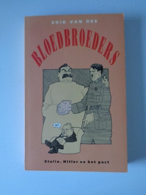 4396-10-2:Molotov-Ribbentroppact,Bloedbroeders,Stalin,Hitler, Ophalen of Verzenden, Zo goed als nieuw, Europa