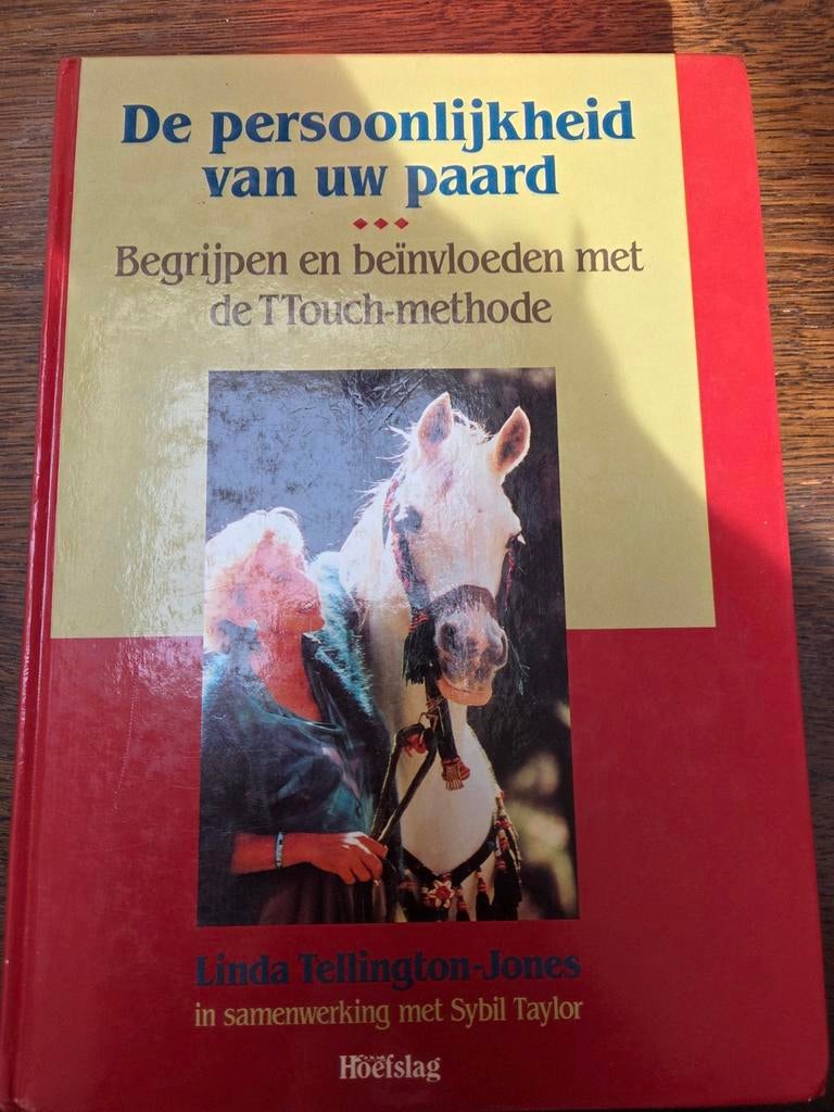 L. Tellington-Jones - De persoonlijkheid van uw paard, Boeken, L. Tellington-Jones, Ophalen of Verzenden, Zo goed als nieuw, Balsport