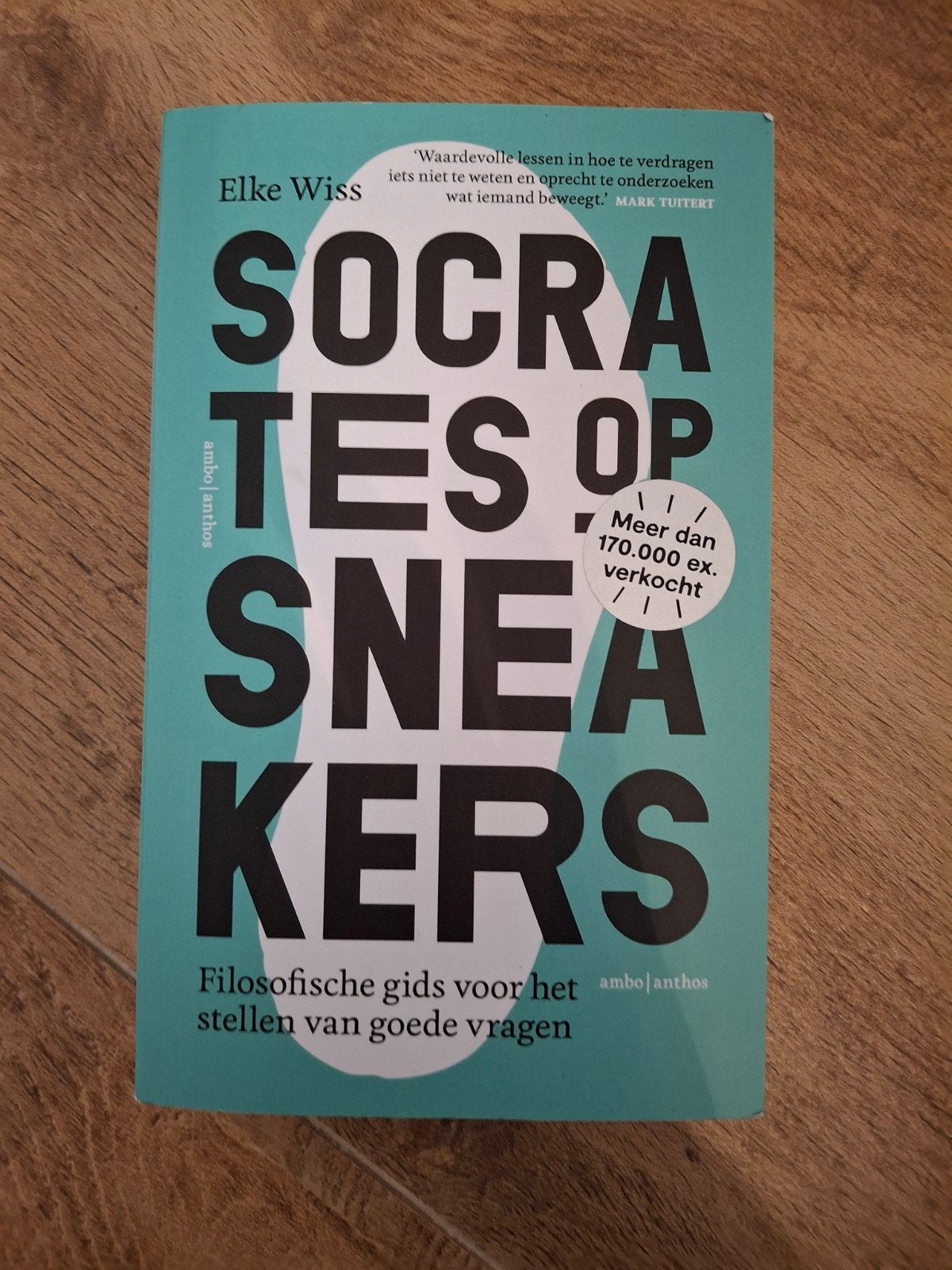 Elke Wiss - Socrates op sneakers, Ophalen of Verzenden, Zo goed als nieuw, Elke Wiss