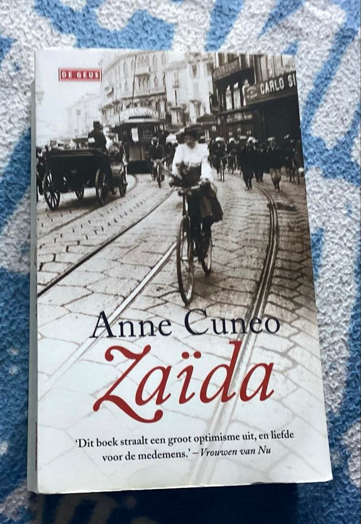 Zaïda - Anne Cuneo (Roman), Ophalen of Verzenden, Gelezen, Europa overig