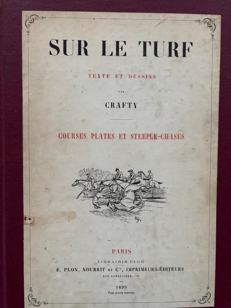 Crafty, Sur le Turf Texte et Dessins Paris 1898, Ophalen of Verzenden