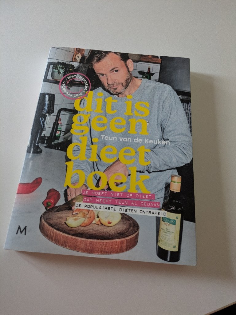 Dit is geen dieetboek - Teun van de Keuken, Ophalen of Verzenden, Zo goed als nieuw, Gezondheid en Conditie, Teun van de Keuken